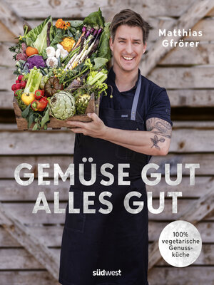 cover image of Gemüse gut, alles gut